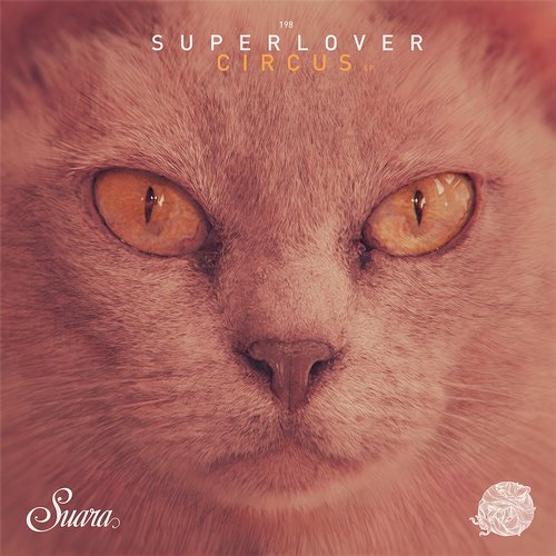 Superlover – Circus EP