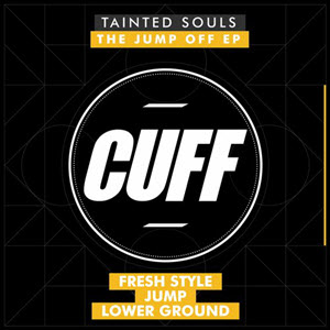 Tainted Souls – The Jump Off EP