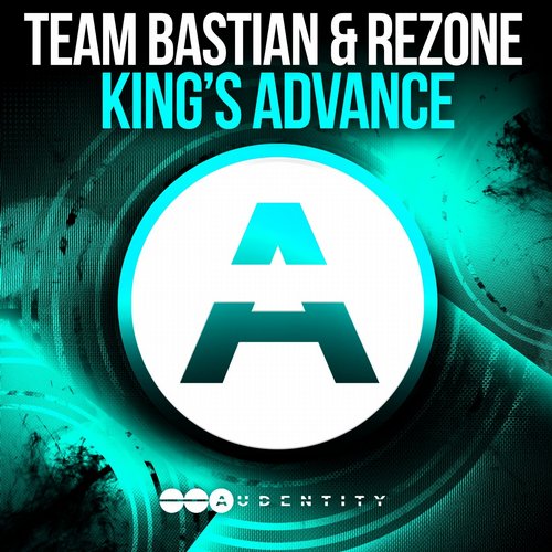 Team Bastian & Rezone – King’s Advance