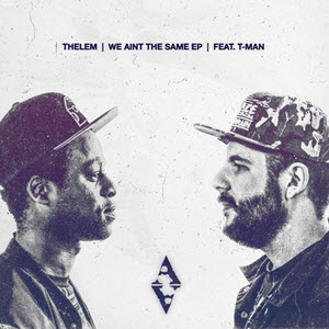 Thelem – We Aint The Same EP