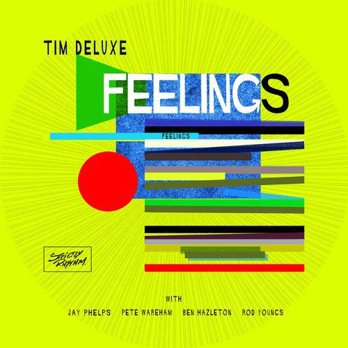 Tim Deluxe – Feelings