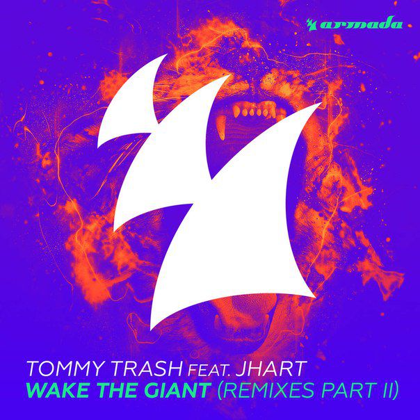 Tommy Trash feat. Jhart – Wake The Giant (Remixes Part II)