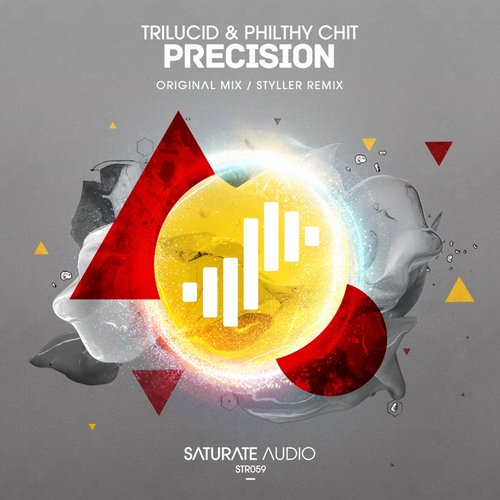 Trilucid & Philthy Chit – Precision