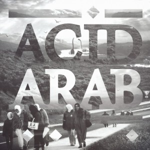 Acid Arab – Djazirat El Maghreb EP
