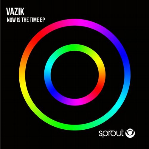 Vazik – Now Is the Time