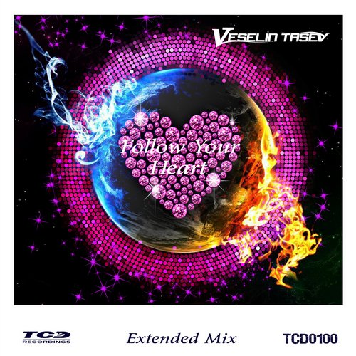 Veselin Tasev – Follow Your Heart
