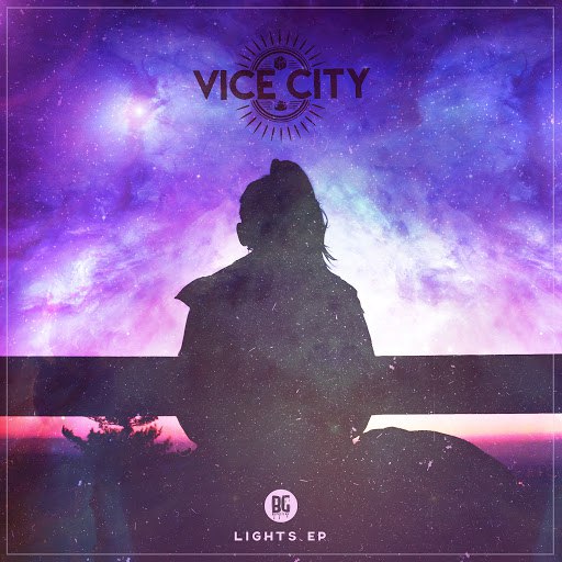 Vice City – Lights EP