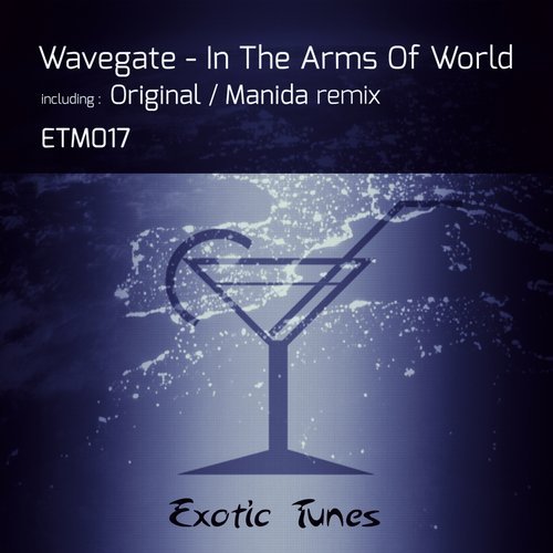 Wavegate – In The Arms Of World