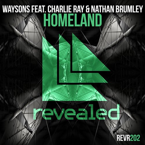Waysons Feat. Charlie Ray & Nathan Brumley – Homeland
