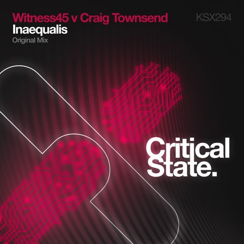 Witness45 & Craig Townsend – Inaequalis