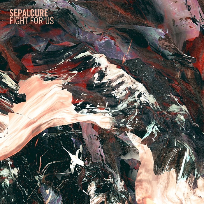 Sepalcure – Fight for Us