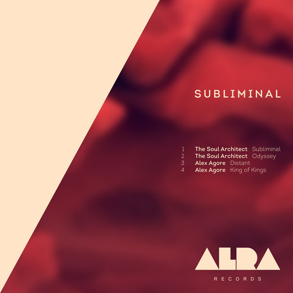 Alex Agore & The Soul Architect – Subliminal