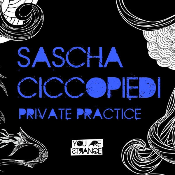 Sascha Ciccopiedi – Private Practice