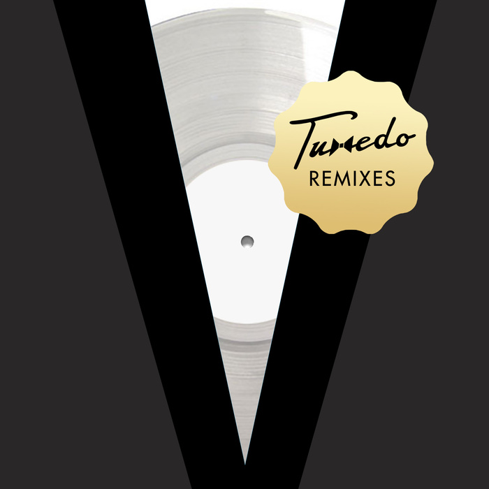 Tuxedo – Tuxedo Remixes