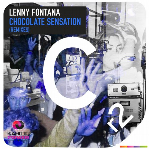 Lenny Fontana – Chocolate Sensation (Remixes)