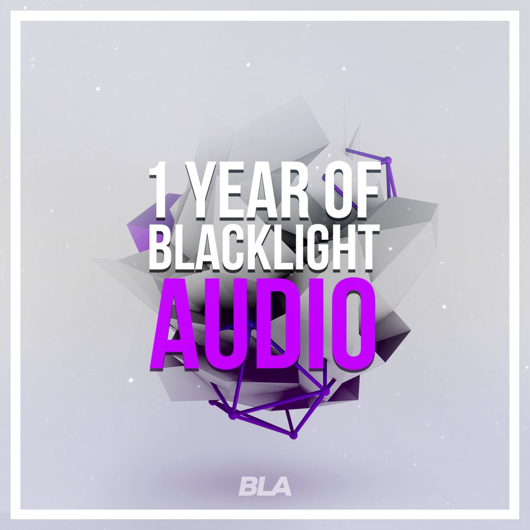 1 Year Of Blacklight Audio