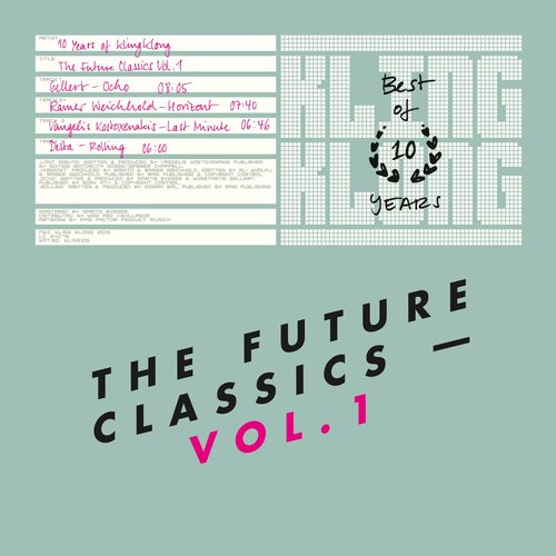 10 Years of Kling Klong – The Future Classics, Vol. 1