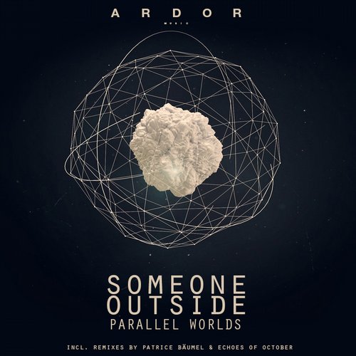 Someone Outside – Parallel Worlds