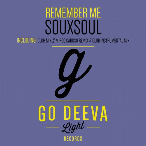 Souxsoul – Remember Me