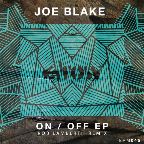 Joe Blake – On : Off EP