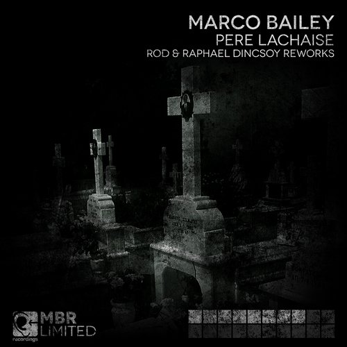 Marco Bailey – Pere Lachaise
