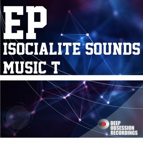 Music T – Isocialite Sounds