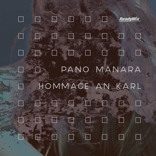Pano Manara – Hommage an Karl