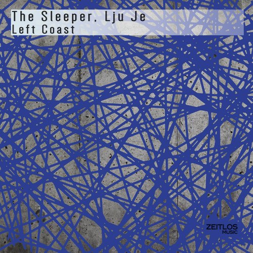The Sleeper, Lju Je – Left Coast