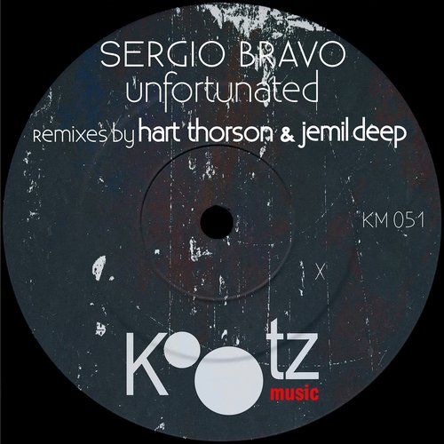 Sergio Bravo – Unfortunated