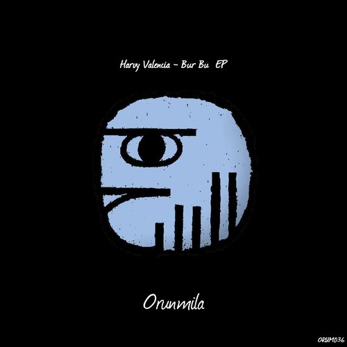 Harvy Valencia – Bur Bu EP