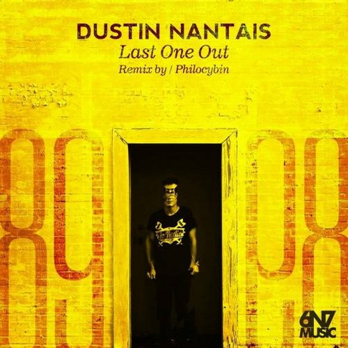Dustin Nantais – Last One Out