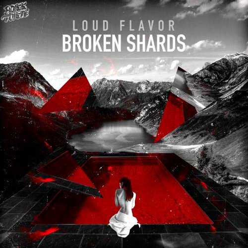 Loud Flavor – Broken Shards