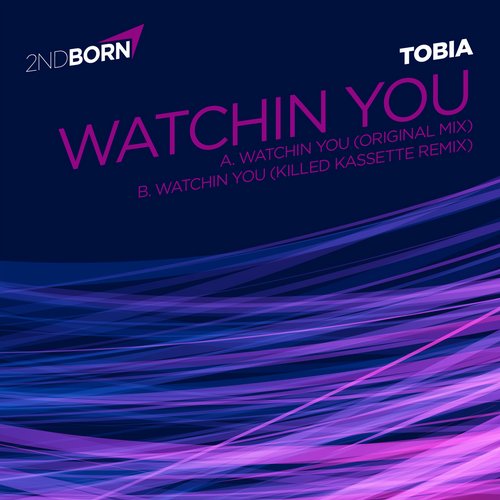 Tobia – Watchin You