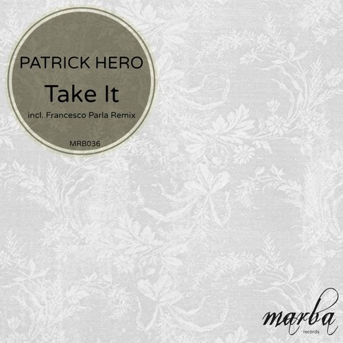 Patrick Hero – Take It