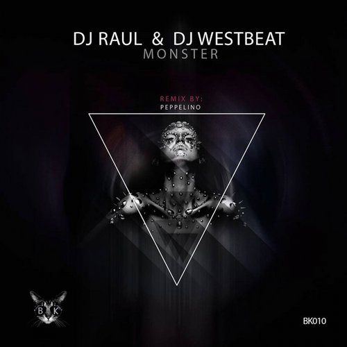 DJ WestBeat, DJ Raul – Monster