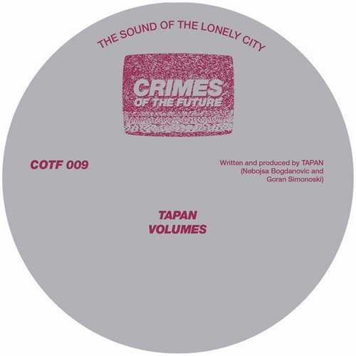 Tapan – Volumes