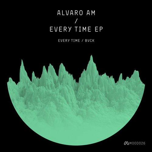 Alvaro Am – Every Time EP