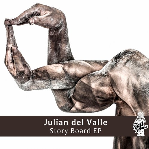 Julian Del Valle – STORY BOARD EP