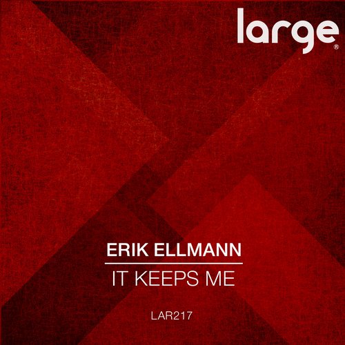 Erik Ellmann – It Keeps Me