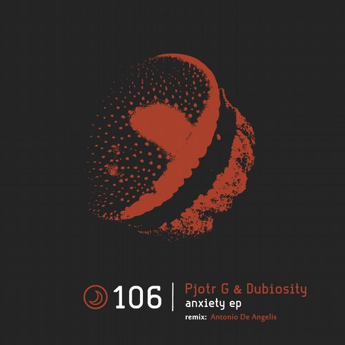 Pjotr G and Dubiosity – Anxiety EP