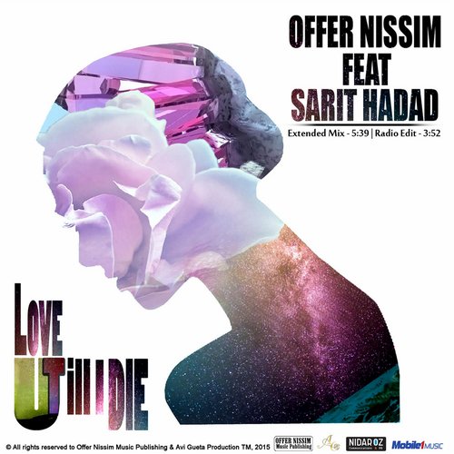 Offer Nissim – Love U Till I Die (feat. Sarit Hadad)
