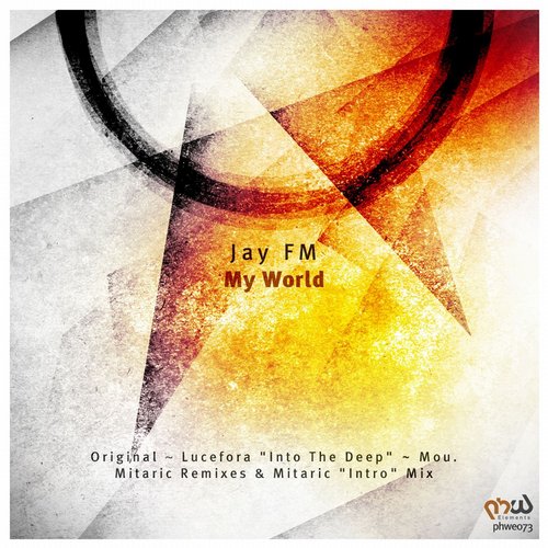 Jay FM – My World
