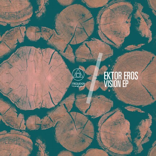 Ektor Eros – Vision EP