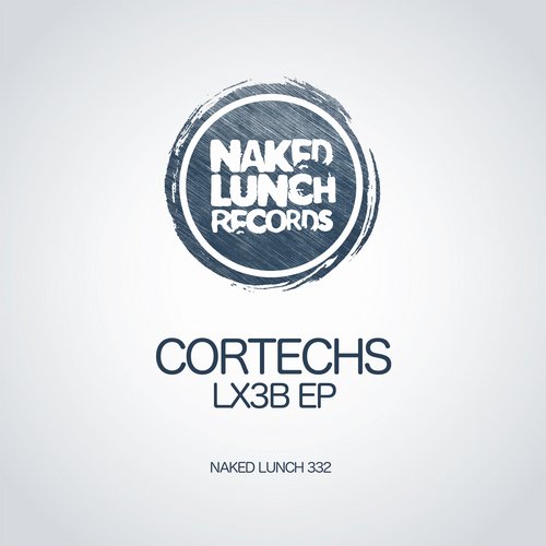 Cortechs – LX3B EP