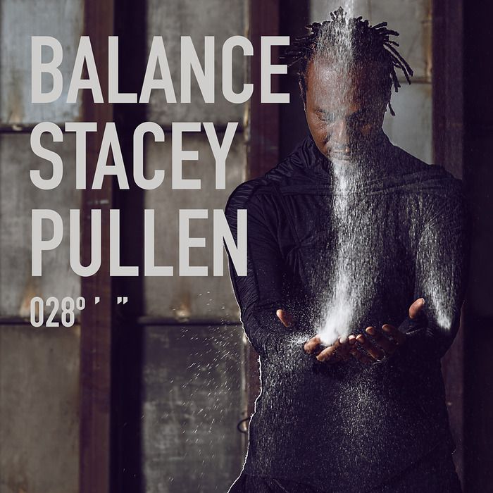 Stacey Pullen – Balance 028