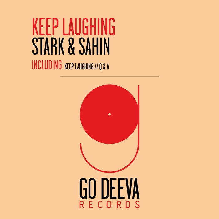 Sertac Sahin & Dan Stark – Keep Laughing