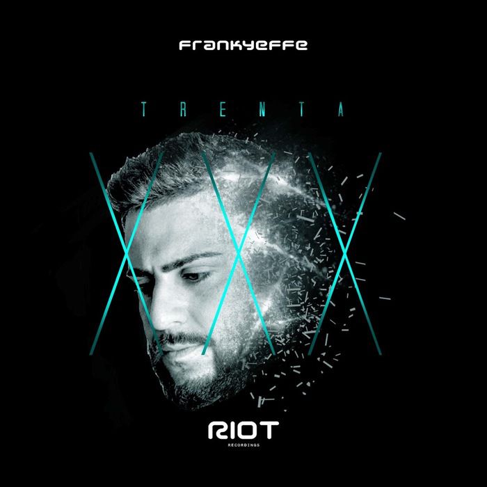 Frankyeffe – Trenta
