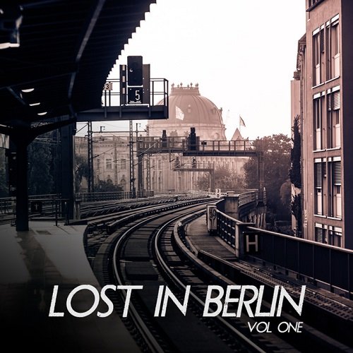 Lost In Berlin Vol.1