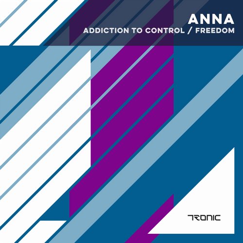 ANNA – Addiction To Control / Freedom