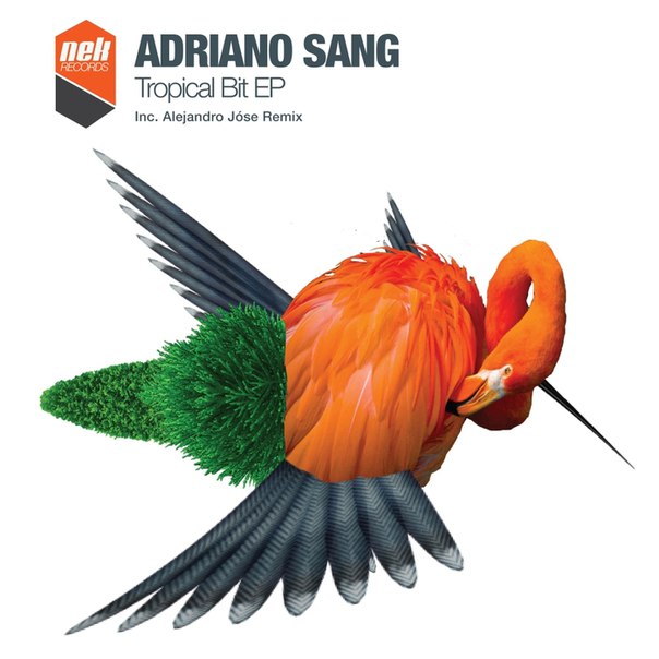 Adriano Sang – Tropical Bit